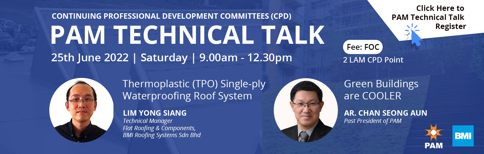 PAM Technical Talk : Thermoplastic (TPO) Single-ply Waterproofing Roof System & Green Buildings are COOLER