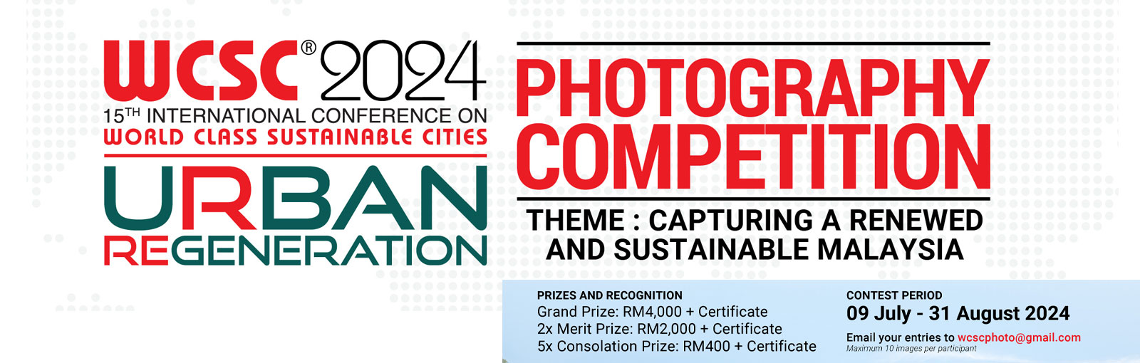 WCSC 2024 Photography Competition - Capturing A Renewed and Sustainable Malaysia